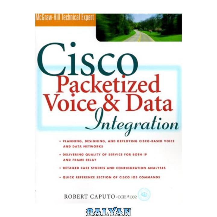 دانلود کتاب Cisco Packetized Voice & Data Integration